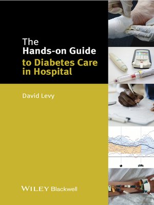 cover image of The Hands-on Guide to Diabetes Care in Hospital